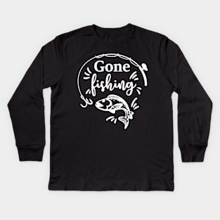 Gone Fishing Kids Long Sleeve T-Shirt